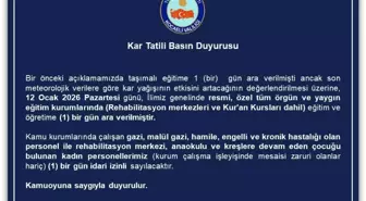 OKULLAR 1 GÜN TATİL EDİLDİ