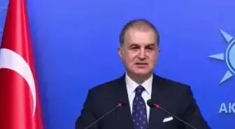 Ömer Çelik: SDG, soykırımcı siyaset odakları tarafından cesaretlendirilmektedir