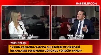 Vehbi Orakçı'dan çözüm süreci, gençlik ve dünya siyasetine dair çarpıcı mesajlar