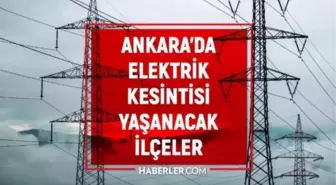 Ankara elektrik kesintisi! Başkent Elektrik 17-18 Ocak 2026 hafta sonu Ankara'da elektrik kesintisi ne zaman bitecek, elektrikler ne zaman gelecek?