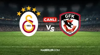 Galatasaray Gaziantep CANLI izle! Galatasaray Gaziantep maçı hangi kanalda, nereden izlenir?