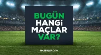 18 OCAK PAZAR GÜNÜN MAÇLARI: Bugün hangi maçlar var? Bugünkü maçlar hangi kanalda, saat kaçta oynanacak?