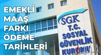 Emekli maaş farkları ne zaman yatacak? 2026 SSK emekli maaş farkı ödeme takvimi açıklandı mı?