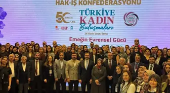 'HAK-İŞ Türkiye Kadın Buluşmaları'nın ilki İzmir'de düzenlendi