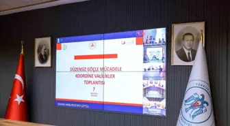 Düzensiz Göçle Mücadele Koordinasyon Toplantısı