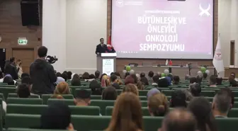 Başkentte 'Bütünleşik ve Önleyici Onkoloji Sempozyumu' düzenlendi