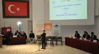 Kütahya'da Kur'an-ı Kerim'i ve ezanı güzel okuma yarışması düzenlendi