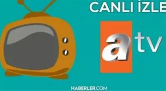ATV canlı izle: 7 Şubat ATV yayın akışında neler var?