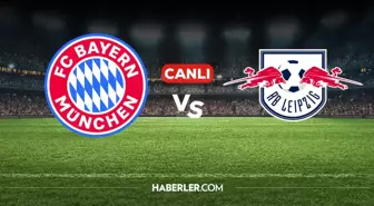 Bayern Münih Leipzig CANLI nereden izlenir? Bayern Münih Leipzig maçı hangi kanalda, nereden izlenir?