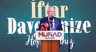 Elitaş ve Akar, Kayseri'de MÜSİAD'ın iftar programına katıldı