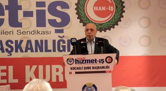 HAK-İŞ Genel Başkanı Arslan, Kocaeli'de konuştu Açıklaması