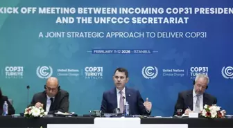 İstanbul'da, bakan Kurum başkanlığında COP31'in başlangıç toplantısı yapıldı