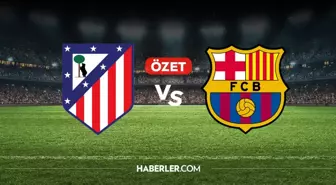 Atletico Madrid Barcelona maç özeti ve golleri! (ÖZET) Atletico Madrid Barcelona kaç kaç bitti, golleri kim attı?