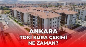 Ankara TOKİ kura çekimi ne zaman 2026? (KURA TARİHİ) Kura sonuçları ne zaman açıklanacak?