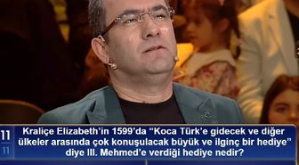 Kraliçe Elizabeth'in 1599'da 'Koca Türk'e gidecek ve diğer ülkeler arasında çok konuşulacak büyük ve ilginç bir hediye' diye III. Mehmed'e verdiği ...
