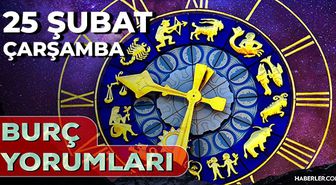 25 Şubat Burç Yorumları! 2026 günlük burç yorumları AŞK, EVLİLİK, KARİYER Aslan, Başak, Koç, İkizler burcu yorumu