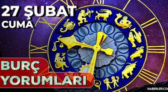 27 Şubat Burç Yorumları! 2026 günlük burç yorumları AŞK, EVLİLİK, KARİYER Akrep, Aslan, Boğa, Yay burcu yorumu