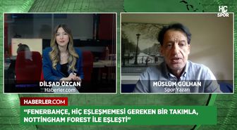 Spor Yazarı Müslüm Gülhan: Fenerbahçe'nin tur şansı mucizelere kaldı