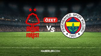 Nottingham Forest Fenerbahçe maç özeti ve golleri! (ÖZET) Nottingham Forest Fenerbahçe kaç kaç bitti, golleri kim attı?