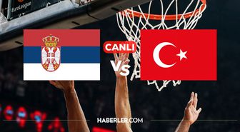 Türkiye Sırbistan CANLI nereden izlenir? Türkiye Sırbistan basketbol maçı hangi kanalda, nereden izlenir?