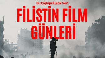 'Filistin Film Günleri' 6-8 Mart'ta gerçekleştirilecek