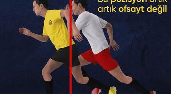 Bildiğinizi unutun! Futbolda ofsayt kuralı değişti