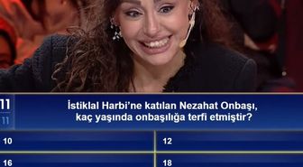 İstiklal Harbi'ne katılan Nezahat Onbaşı, kaç yaşında onbaşılığa terfi etmiştir?