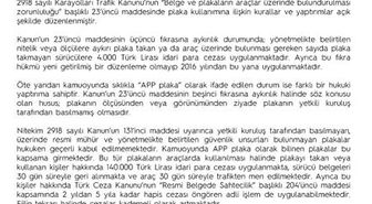 EGM'den ''APP plaka' açıklaması: Resmi mühür ve güvenlik unsurları bulunmayan plakaları kullananlara 140 bin lira ceza uygulanacak