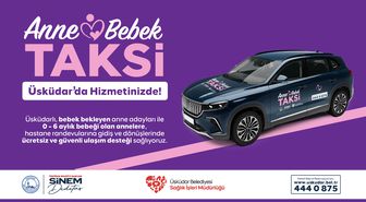 Üsküdar Belediyesi'nden 'Anne-Bebek Taksi' hizmeti