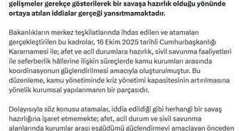 Bakanlıklara yapılan atamaların savaş hazırlığı olduğu iddiaları yalanlandı