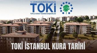 TOKİ İSTANBUL KURA TARİHİ: İstanbul TOKİ kura tarihi açıklandı mı? İstanbul TOKİ çekilişi ne zaman 2026?