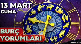13 Mart Burç Yorumları! 2026 günlük burç yorumları AŞK, EVLİLİK, KARİYER Kova, Oğlak, İkizler burcu yorumu