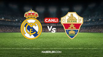 Real Madrid Elche CANLI nereden izlenir? Real Madrid Elche maçı hangi kanalda, nereden izlenir?