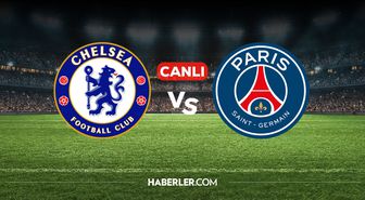 Chelsea PSG CANLI nereden izlenir? Chelsea PSG maçı hangi kanalda, nereden izlenir?