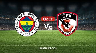 Fenerbahçe Gaziantep maç özeti ve golleri! (ÖZET) Fenerbahçe Gaziantep kaç kaç bitti, golleri kim attı?