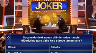 Seçeneklerdeki zaman dilimlerinden hangisi diğerlerine göre daha kısa sürede tamamlanır?