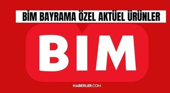 BİM BAYRAMA ÖZEL AKTÜEL ÜRÜNLERİ: 17-20 Mart BİM aktüel ürünler neler?