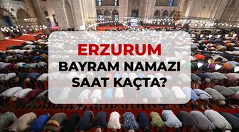 Erzurum bayram namazı saat kaçta? 2026 DİYANET Erzurum bayram namazı saati!