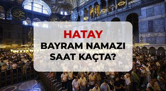 Hatay bayram namazı saat kaçta? 2026 GİRESUN Hatay bayram namazı saati!