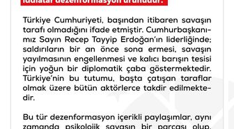 DMM: 'Türkiye'nin savaşa müdahil olacağı' yönündeki iddialar dezenformasyon ürünüdür