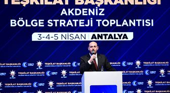 AK Parti Genel Başkan Yardımcısı Büyükgümüş, Akdeniz Bölge Strateji Toplantısı'nda konuştu Açıklaması