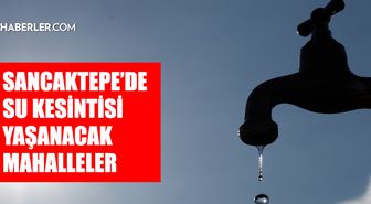 İstanbul SANCAKTEPE su kesintisi! 1-2 Nisan İSKİ Sancaktepe su kesintisi ne zaman bitecek, sular ne zaman gelecek?