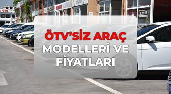 ÖTV'siz araç fiyatları ve modelleri 2026! Engellilere ÖTV muafiyetli araçlar 2026 fiyat listesi!