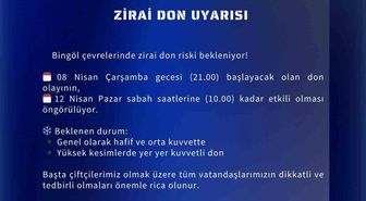 Meteoroloji'den Bingöl için zirai don uyarısı