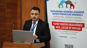 '5. Uluslararası Marmara Lisansüstü İletişim Öğrencileri Kongresi' başladı