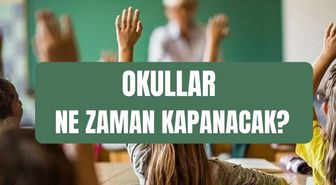 Bu yıl okullar ne zaman kapanacak? 2026 yaz tatili ne zaman? Okulların kapanmasına kaç gün kaldı?