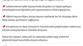 Bakan Gürlek: Hakim başına düşen dosya sayısını azaltıyoruz
