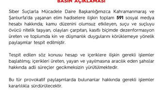 Kahramanmaraş ve Şanlıurfa'daki saldırılarla ilgili dezenformasyon üreten 591 sosyal medya hesabı hakkında işlem başlatıldı