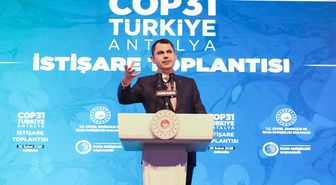 COP31 Başkanı Kurum’dan ilk mesaj: Antalya için hazırlıklar sürüyor