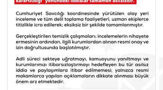 DMM'den 'olay yeri incelemesi bitmeden temizlik başladı' iddiasına ilişkin açıklama